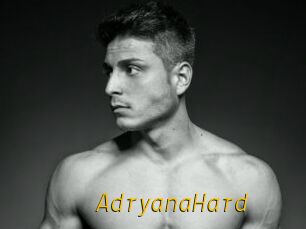 AdryanaHard