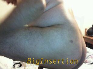 BigInsertion