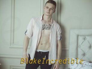 BlakeIncredible