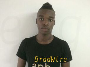 BradWire
