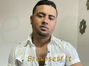 Brownsetfit