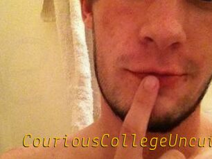 CouriousCollegeUncut