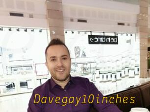 Davegay10inches