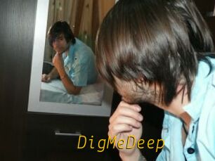DigMeDeep