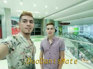 DuoDanisMate