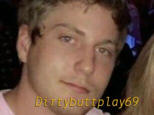 Dirtybuttplay69