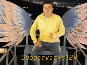 Duoperverxs18x