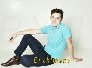 Erikhowey