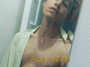 Foxy_mills