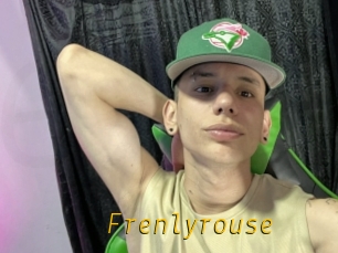 Frenlyrouse