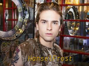 HanselFrost