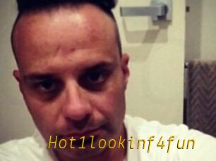 Hot1lookinf4fun