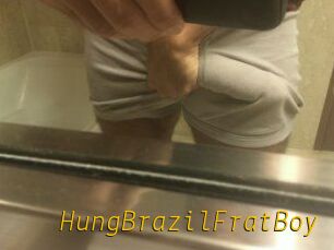 HungBrazilFratBoy