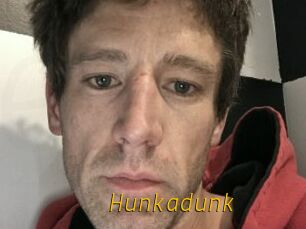 Hunkadunk