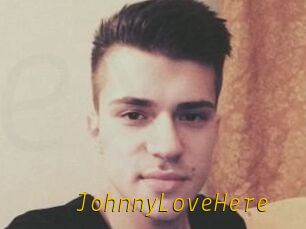 JohnnyLoveHere