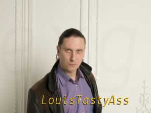 LouisTastyAss