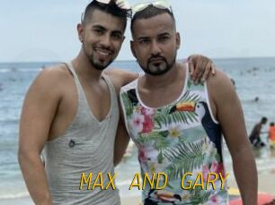 MAX_AND_GARY