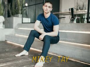 MIKEY_TAY