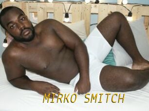 MIRKO_SMITCH