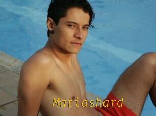 Matiashard