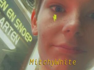 MitchyWhite