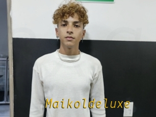 Maikoldeluxe