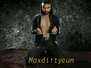Maxdirtycum