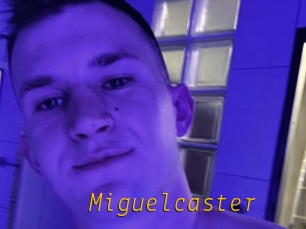 Miguelcaster