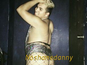 Noshamedanny