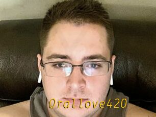 Orallove420