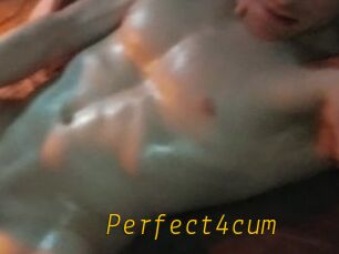 Perfect4cum