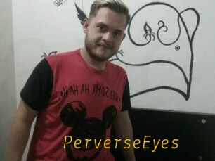 PerverseEyes