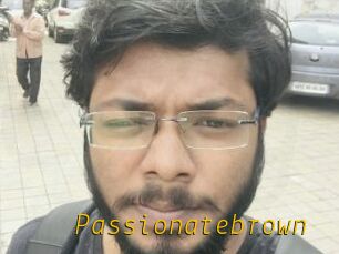 Passionatebrown
