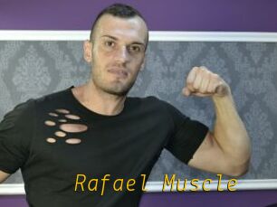 Rafael_Muscle