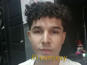 Rivansexy