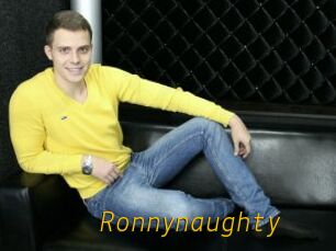 Ronnynaughty