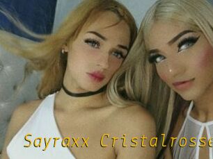 Sayraxx_Cristalrosse