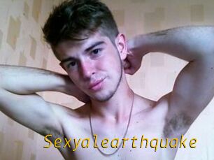 Sexyalearthquake