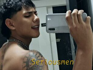 Seriousmen