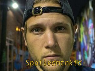 Spoiledmtnkid