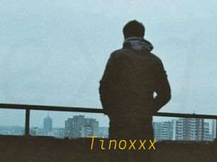 Tinoxxx