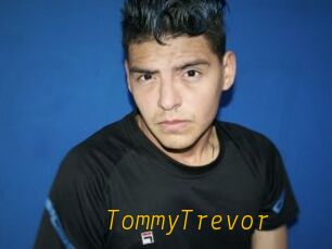 TommyTrevor