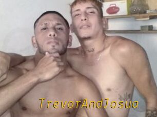TrevorAndJosua