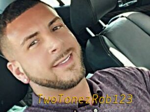 TwoTonezRob123