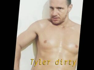 Tyler_dirty