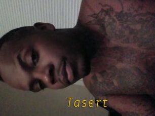 Tasert