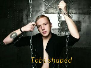 Tobishaped