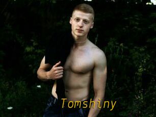 Tomshiny