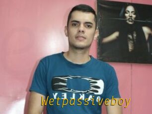 Wetpassiveboy