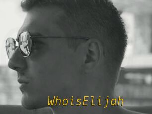 WhoisElijah
